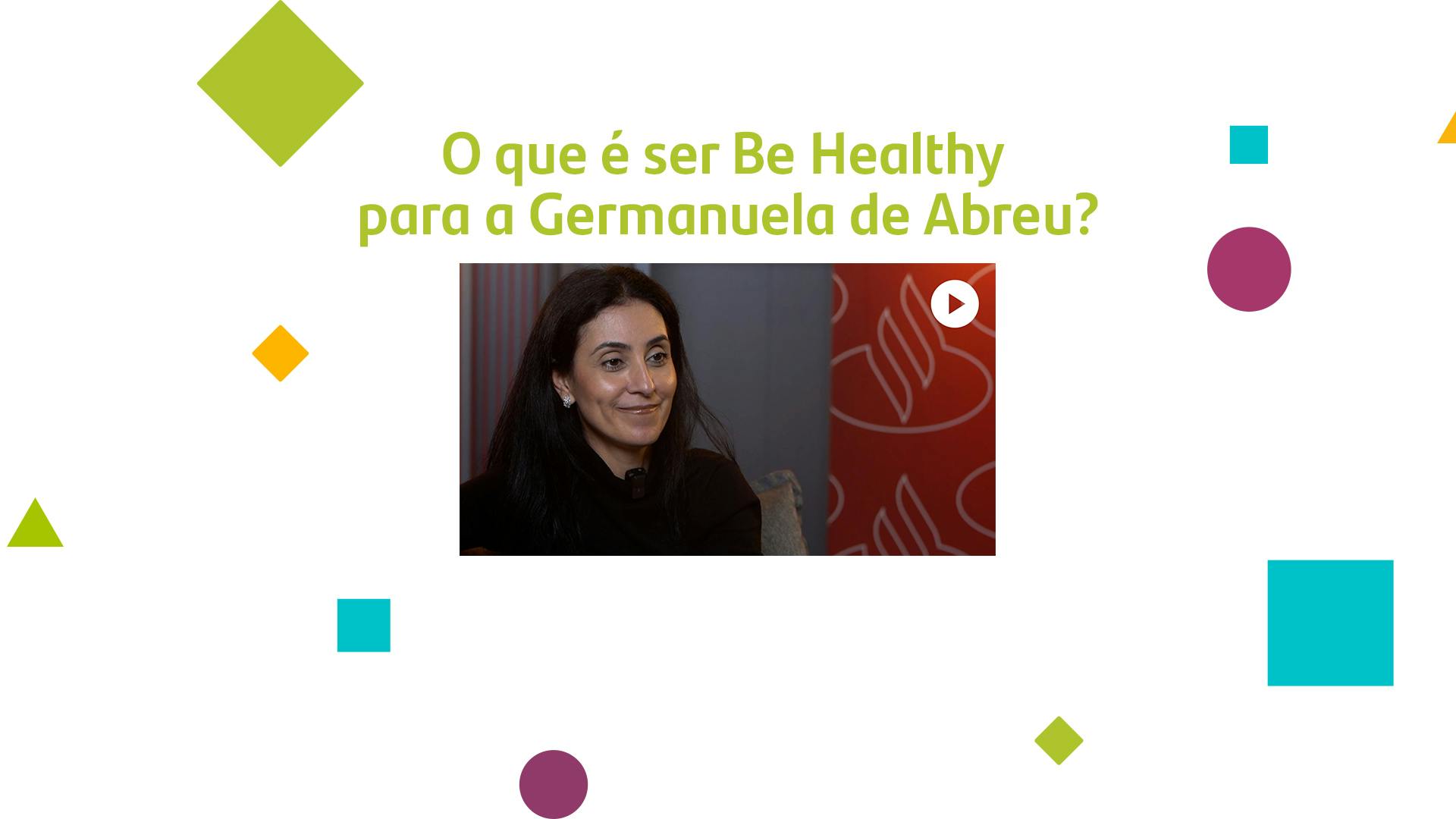 Semana Be Healthy | Germanuela de Abreu