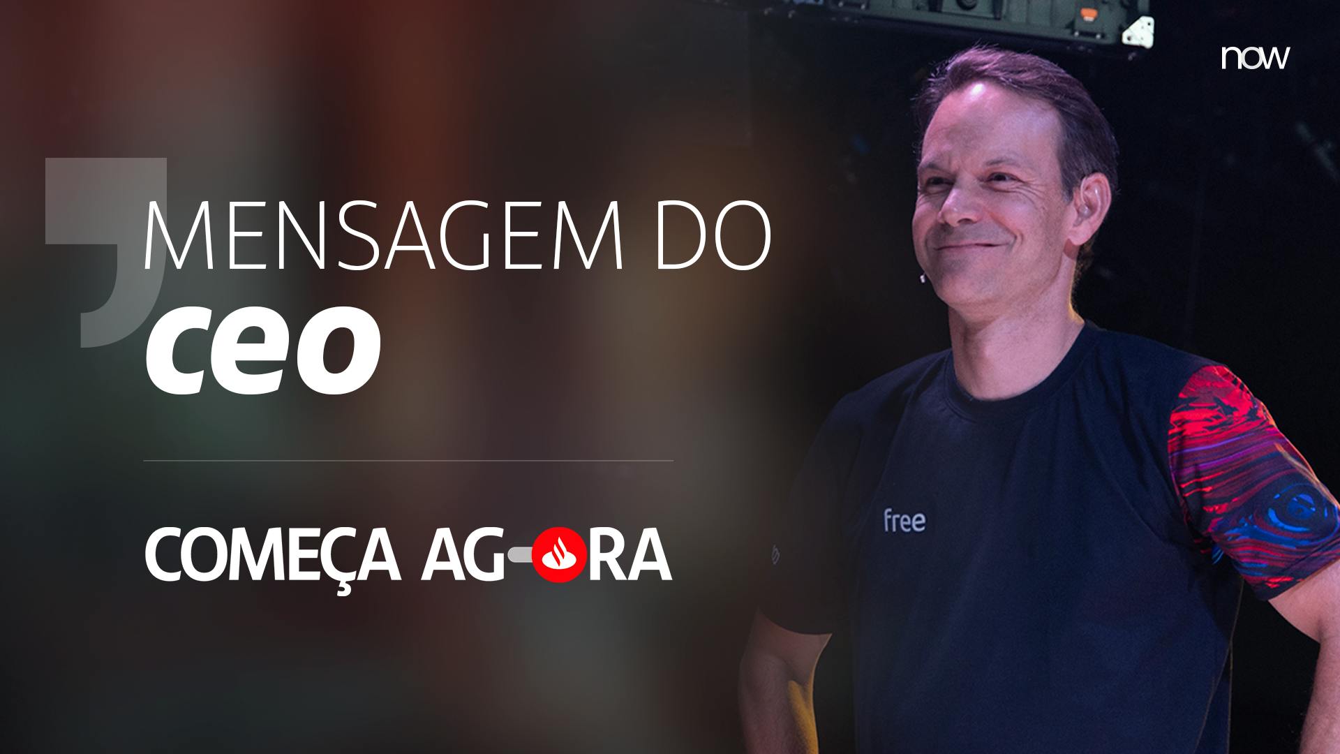 Mensagem do Presidente - Começa Agora