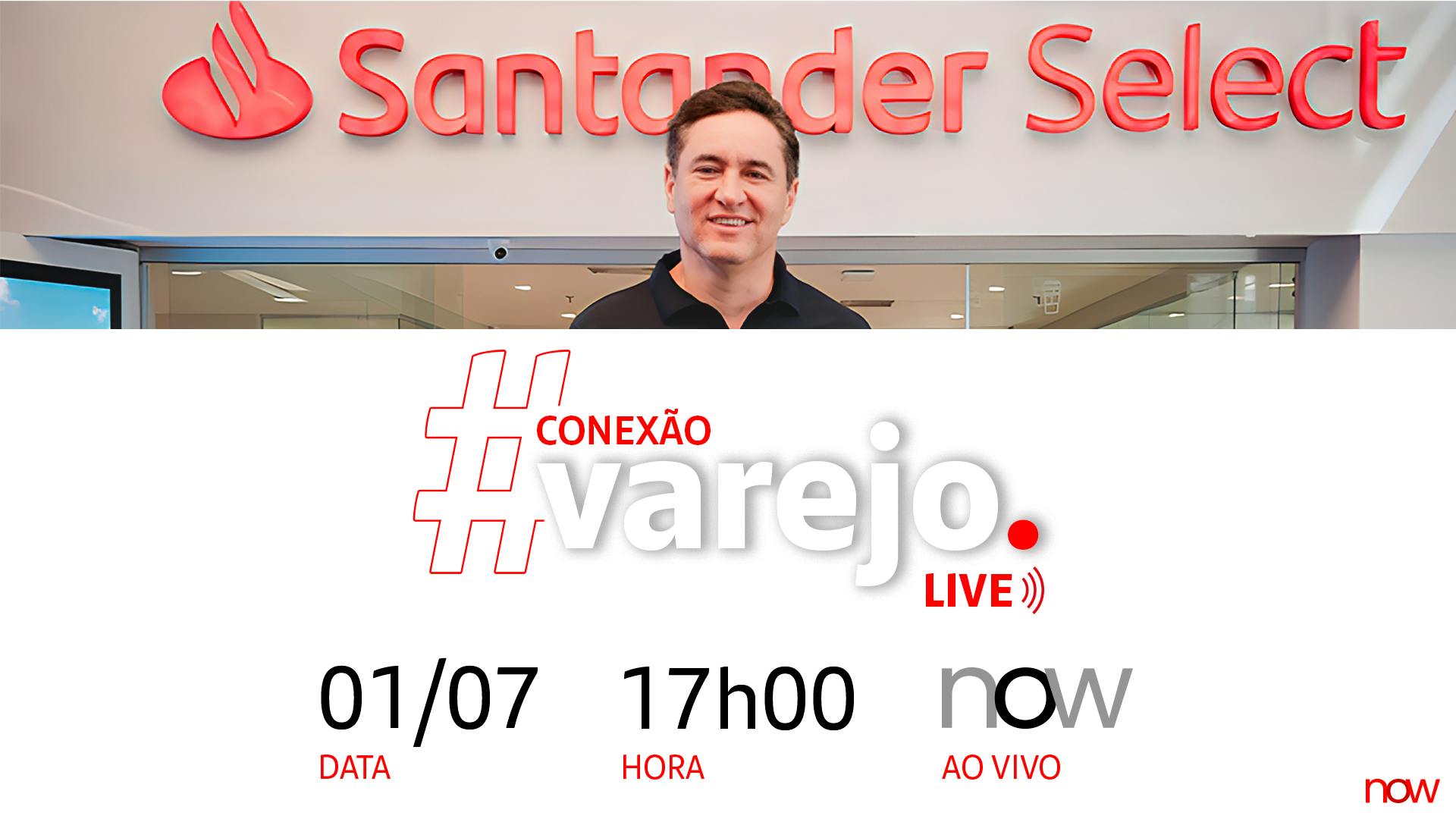 Conexão Varejo | Julho