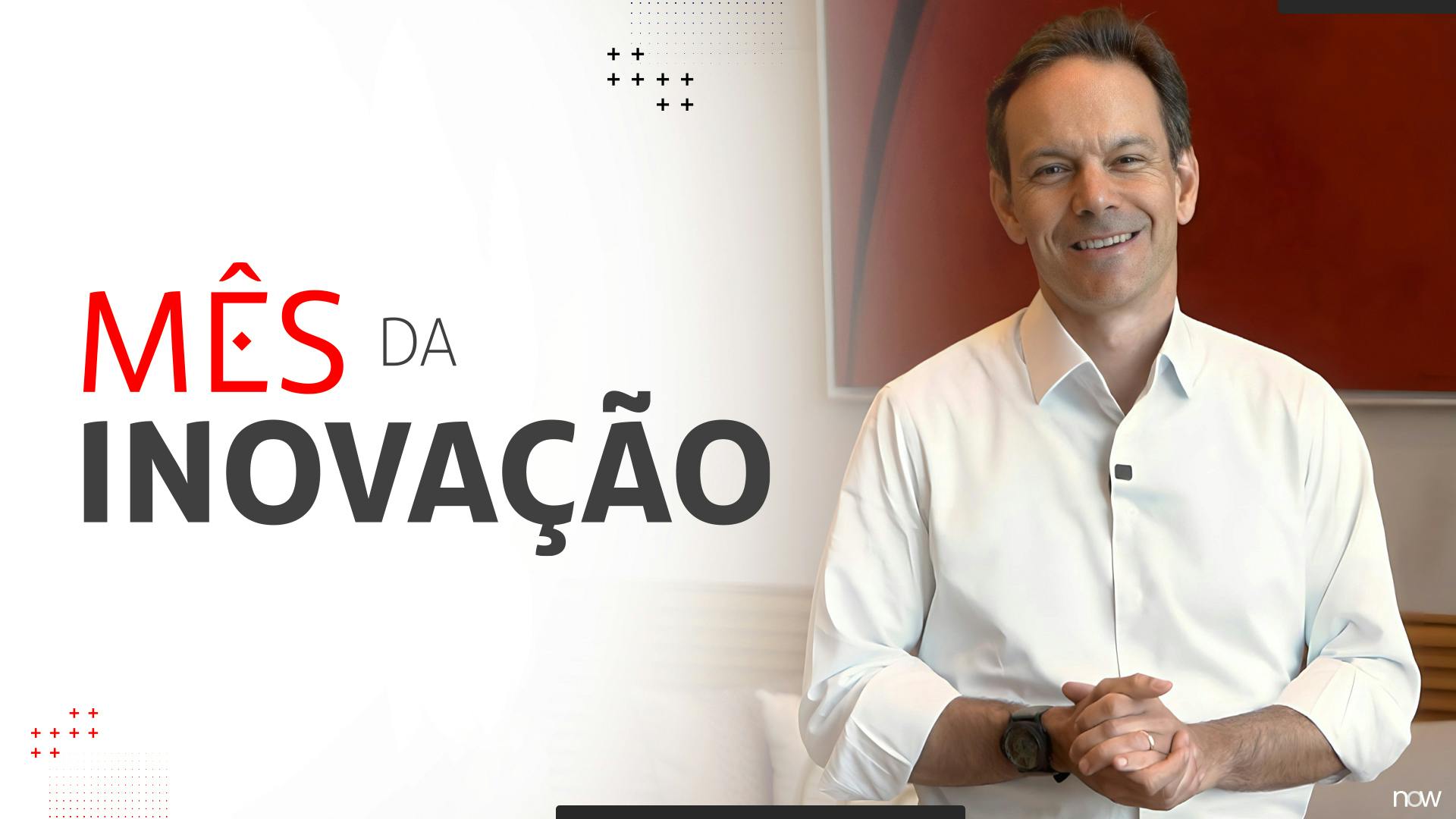Mensagem do CEO | Mês da inovação