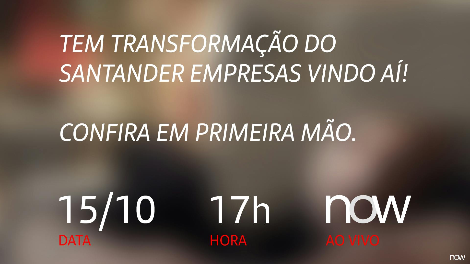 Evento da liderança | Santander Empresas