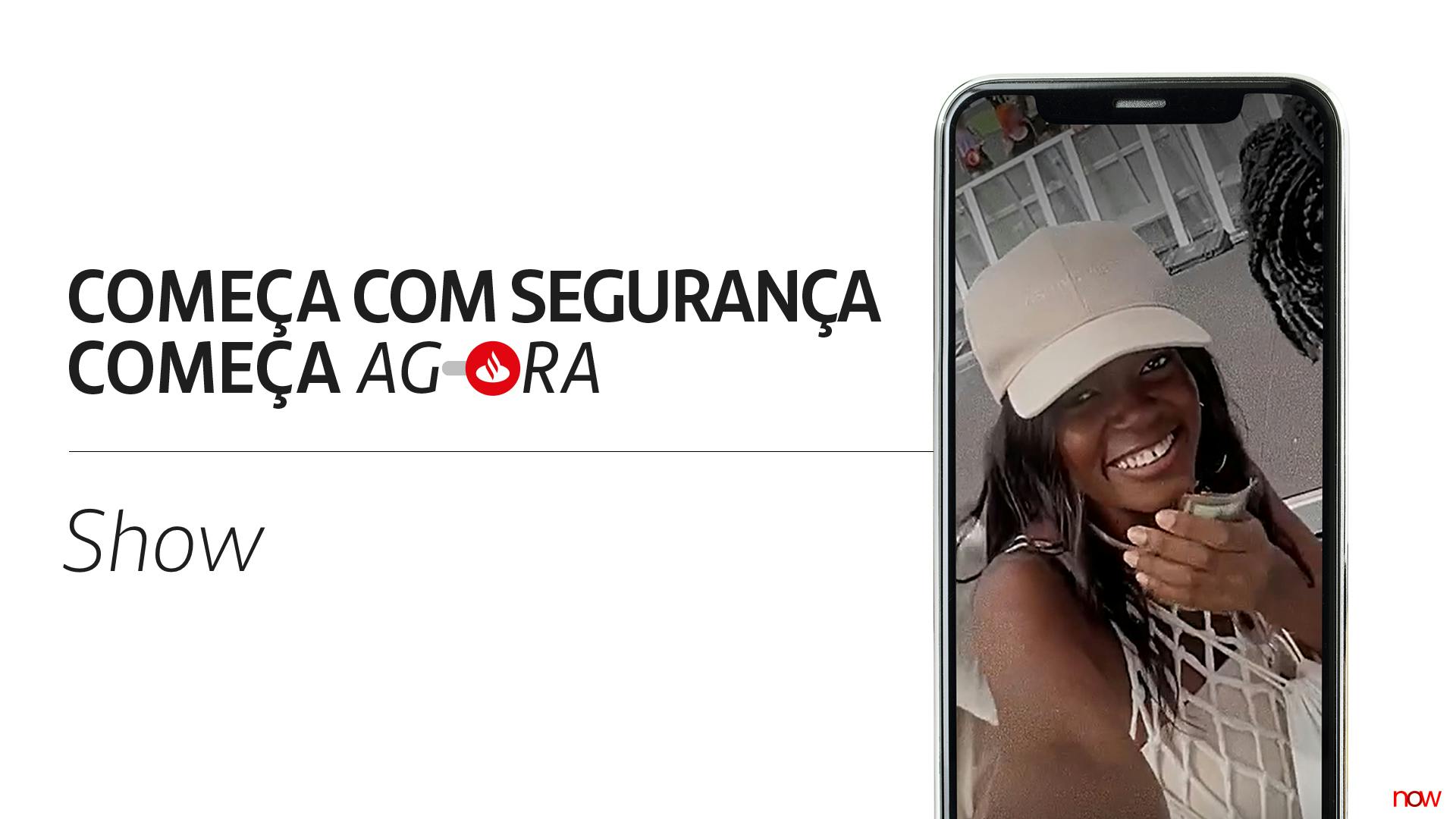 Começa com Segurança | Show