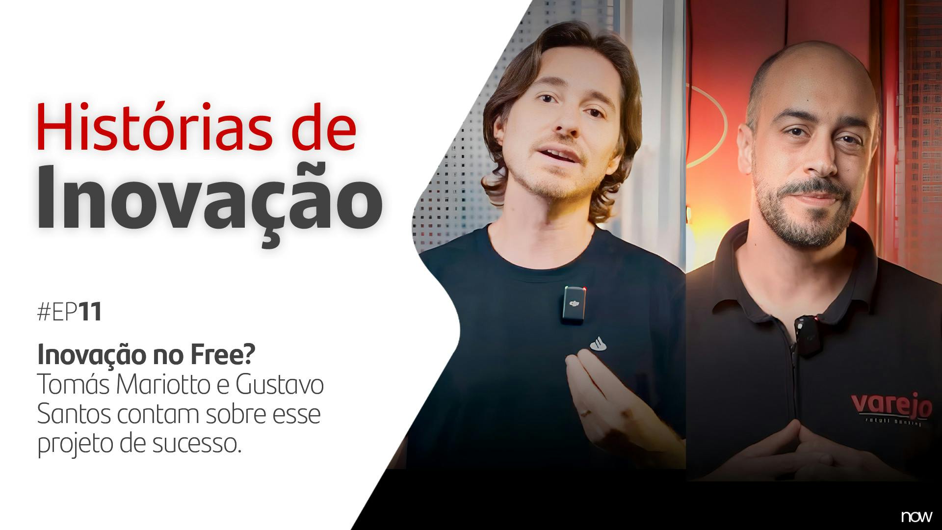 Histórias de inovação Episódio 11
