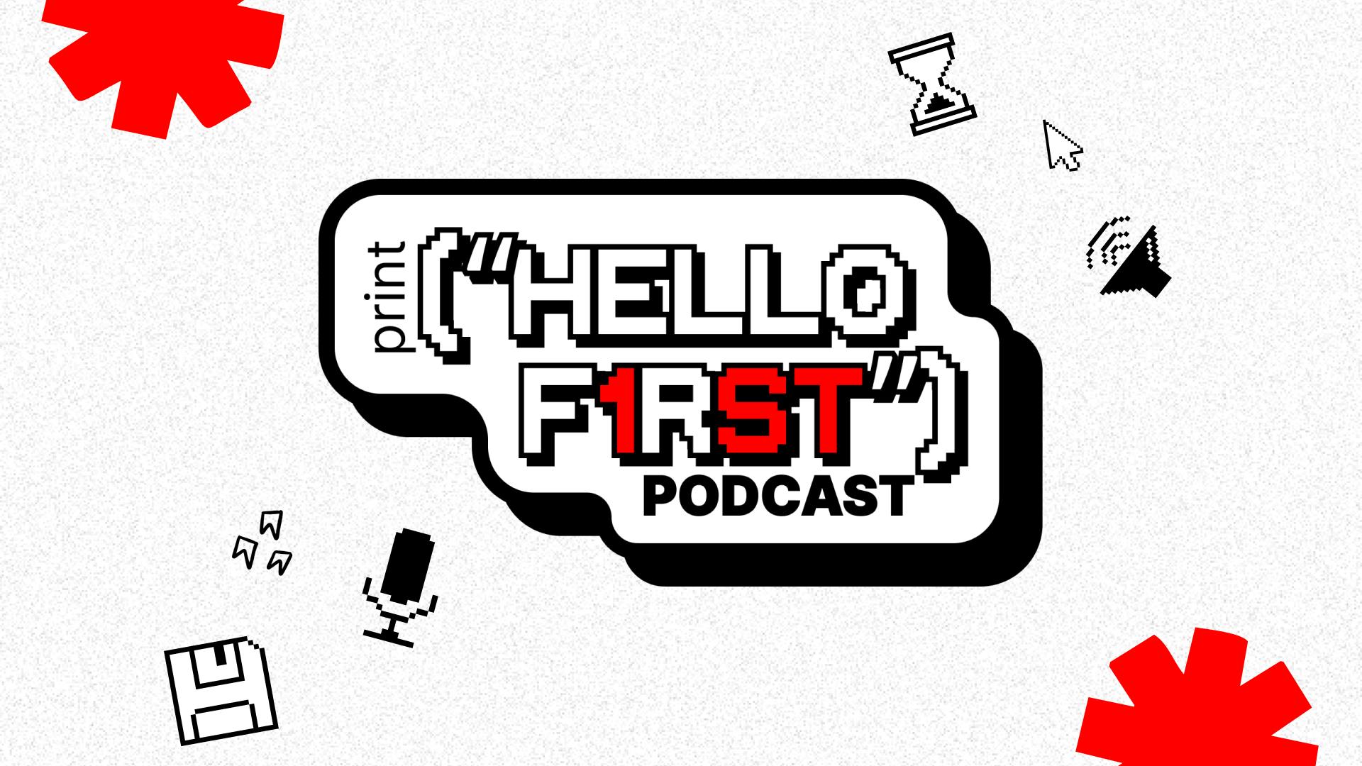 Hello F1RST
