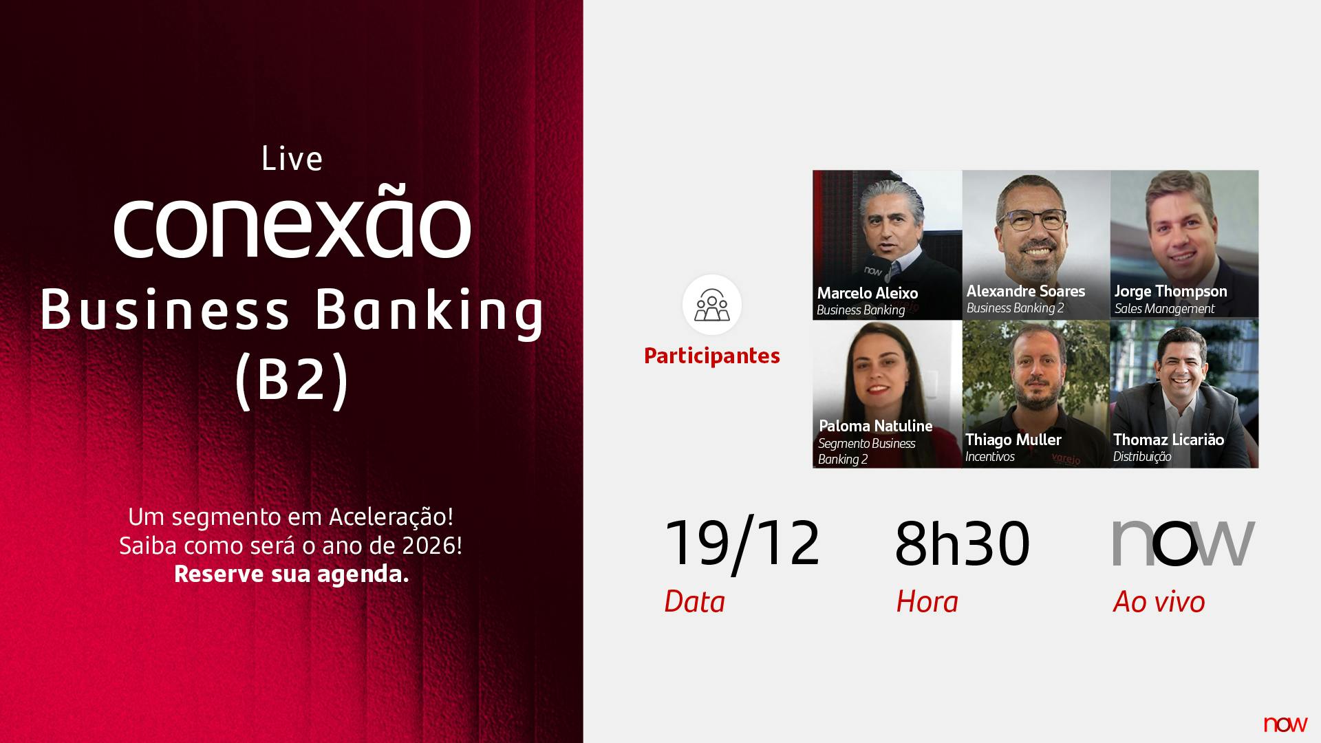 Live Conexão Business Banking (B2 - Especialistas)