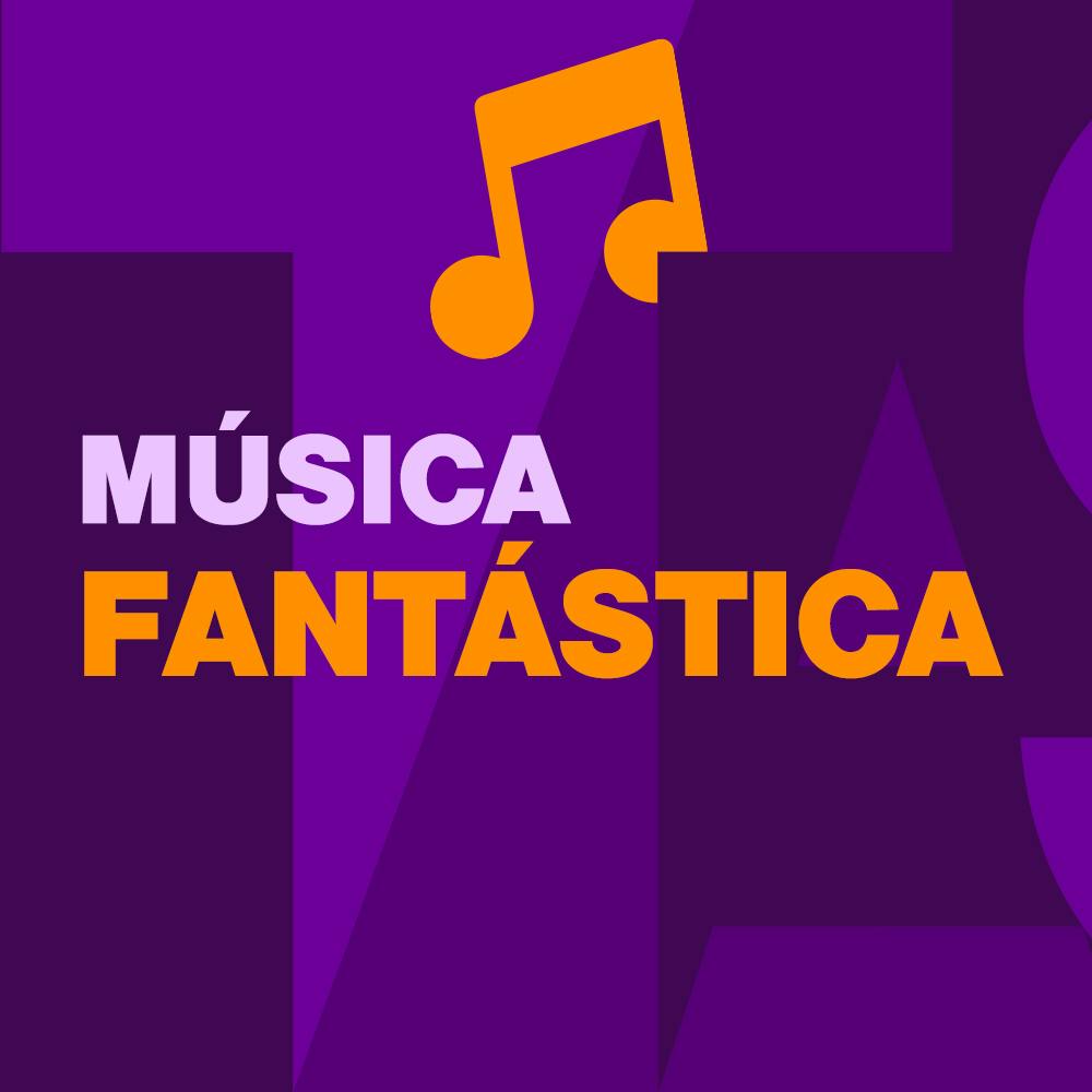 Música Fantástica