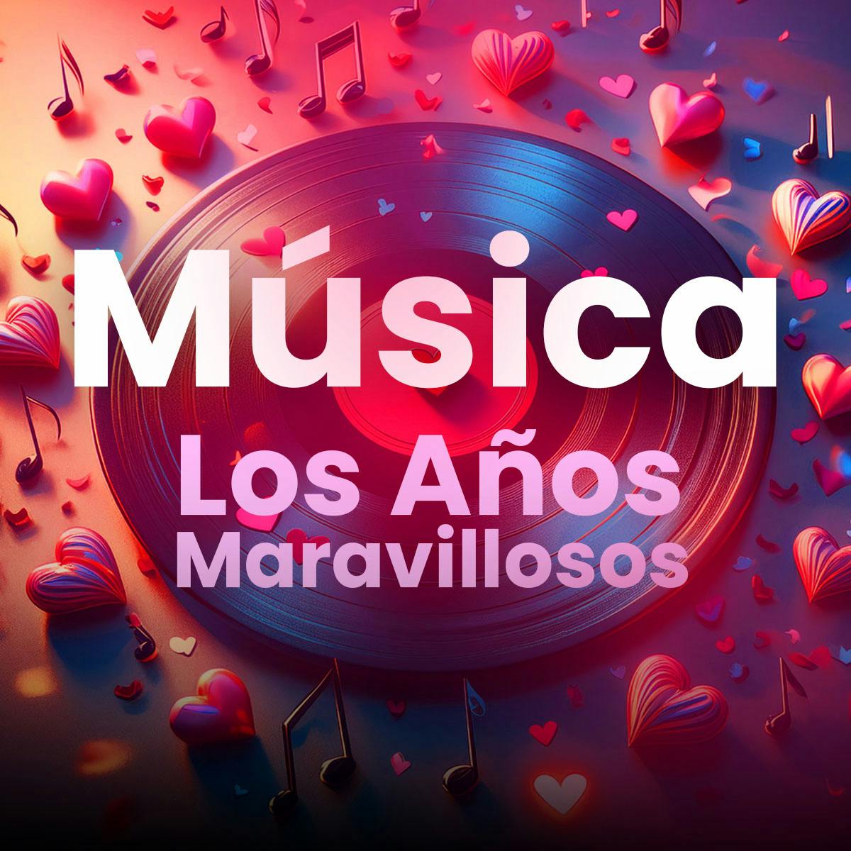 Música Los Años Maravillosos