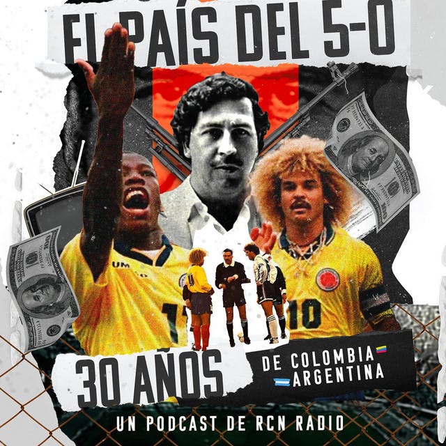 El País del 5-0: Colombia vs Argentina
