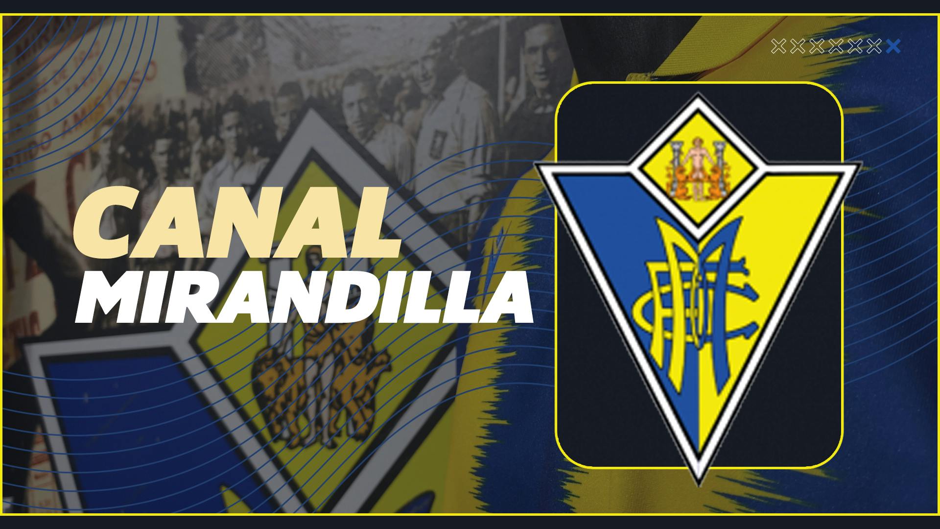 Cádiz CF Mirandilla