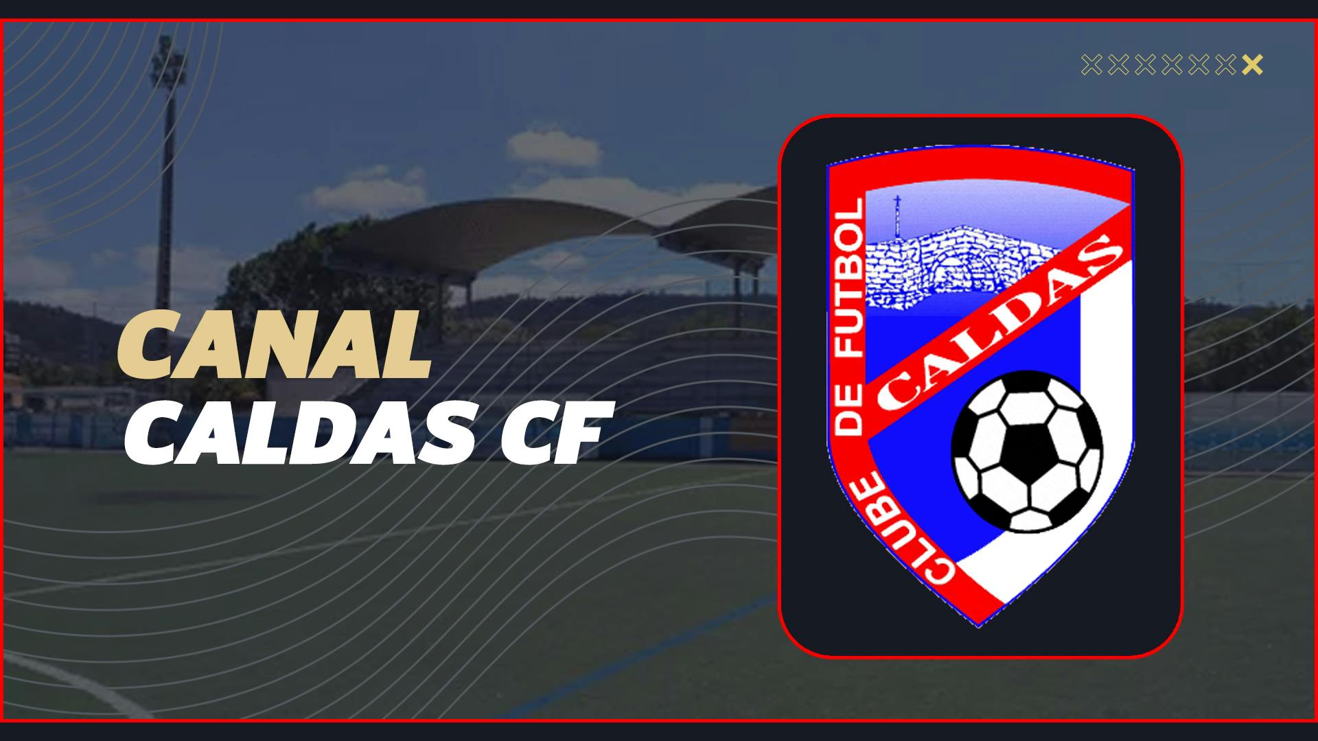 SEGUNDA FUTGAL INFANTIL B	AMISTOSO	CALDAS CF	BARRO