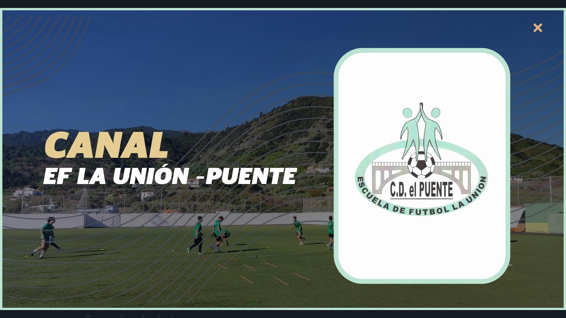 EF La Unión-Puente