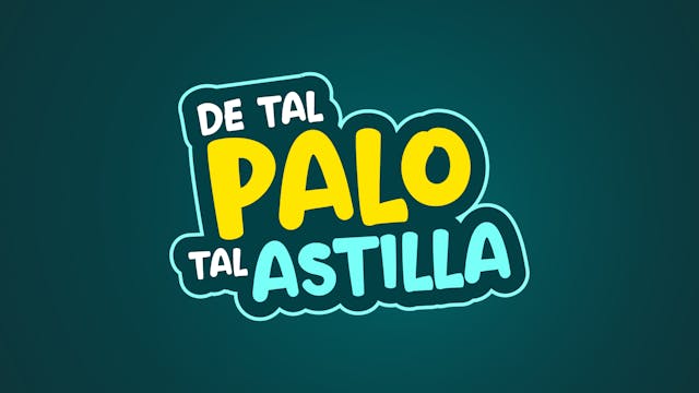 De Tal Palo Tal Astilla