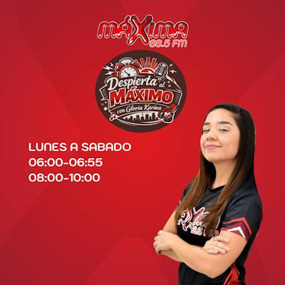 Despierta al Máximo con Gloria Karina