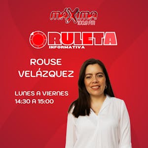 LA RULETA INFORMATIVA CON ROUSE VELAZQUEZ