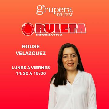 LA RULETA INFORMATIVA con ROUSE VELAZQUEZ
