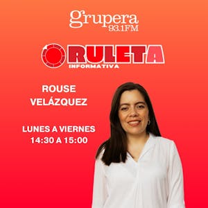 LA RULETA INFORMATIVA  CON ROUSE VELAZQUEZ