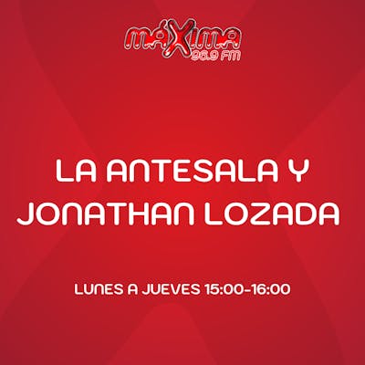 La Antesala y  Jonathan Lozada