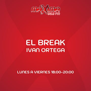 EL BREAK CON IVAN ORTEGA