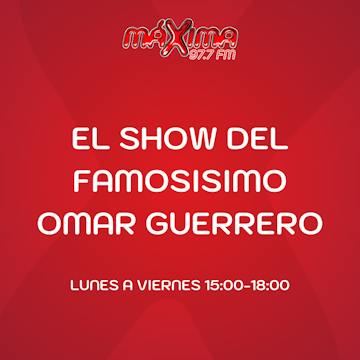 EL SHOW DEL FAMOSÍSIMO OMAR GUERRERO