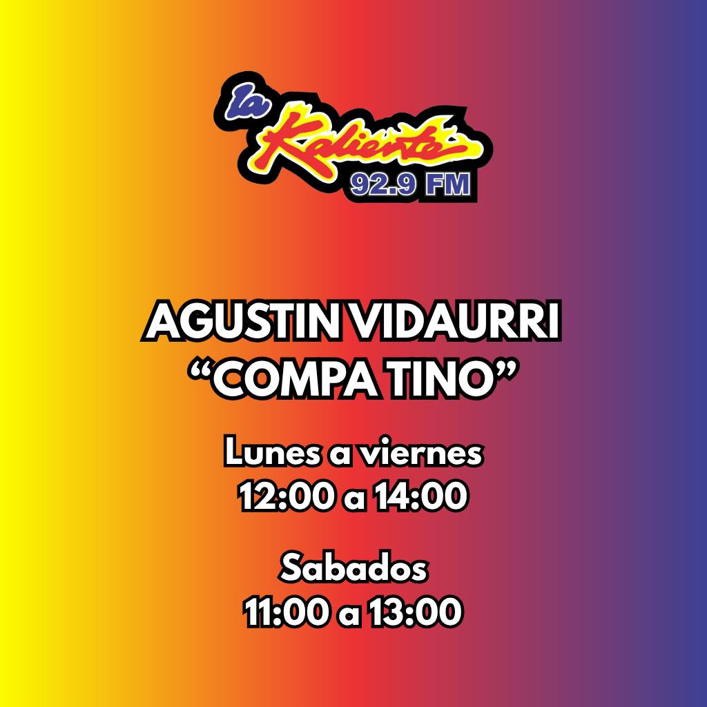 AGUSTIN VIDAURRI EL COMPA TINO