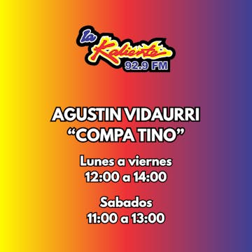 AGUSTIN VIDAURRI EL COMPA TINO