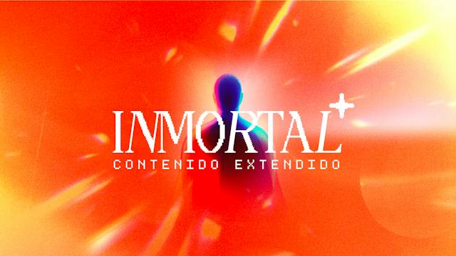 Contenido Extendido Inmortal