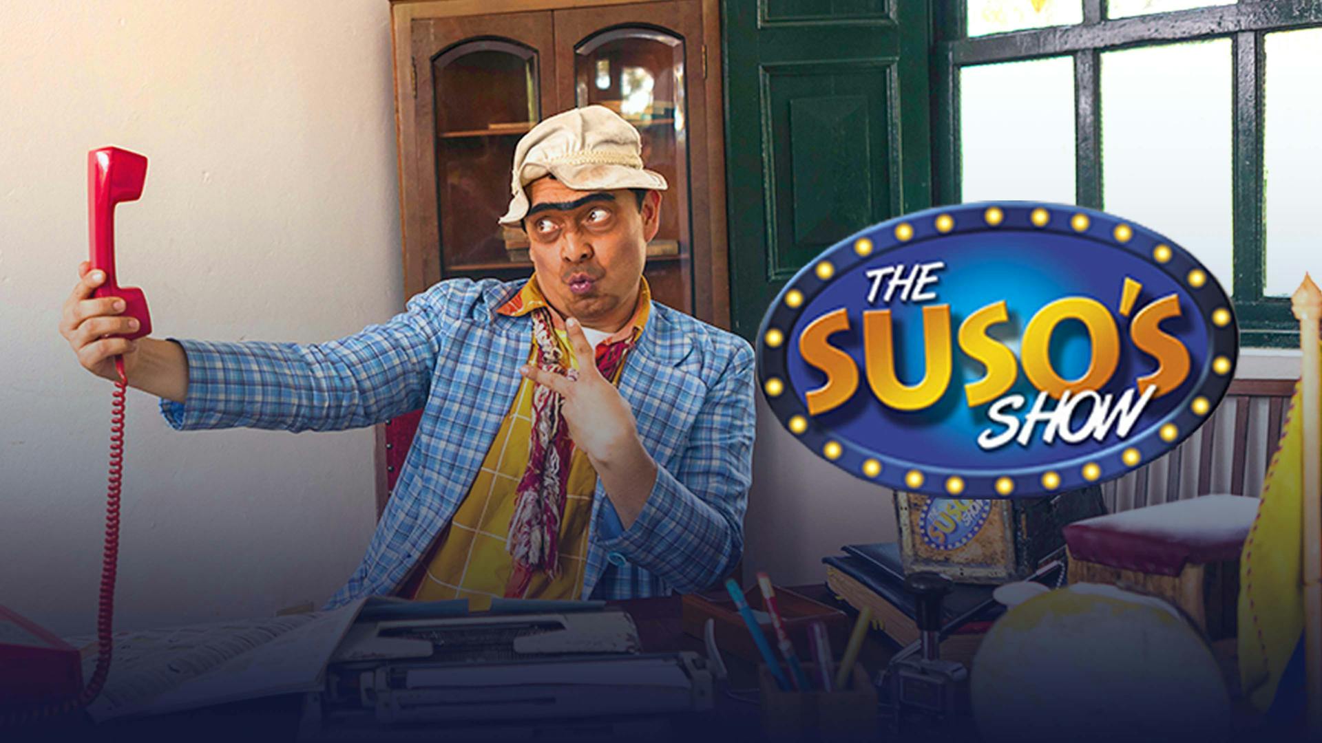 The Suso's Show