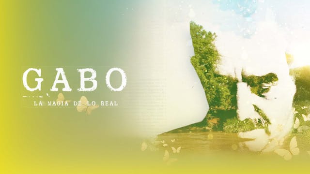 Gabo, La magia de lo real