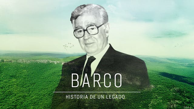 Barco: La Historia De Un Legado