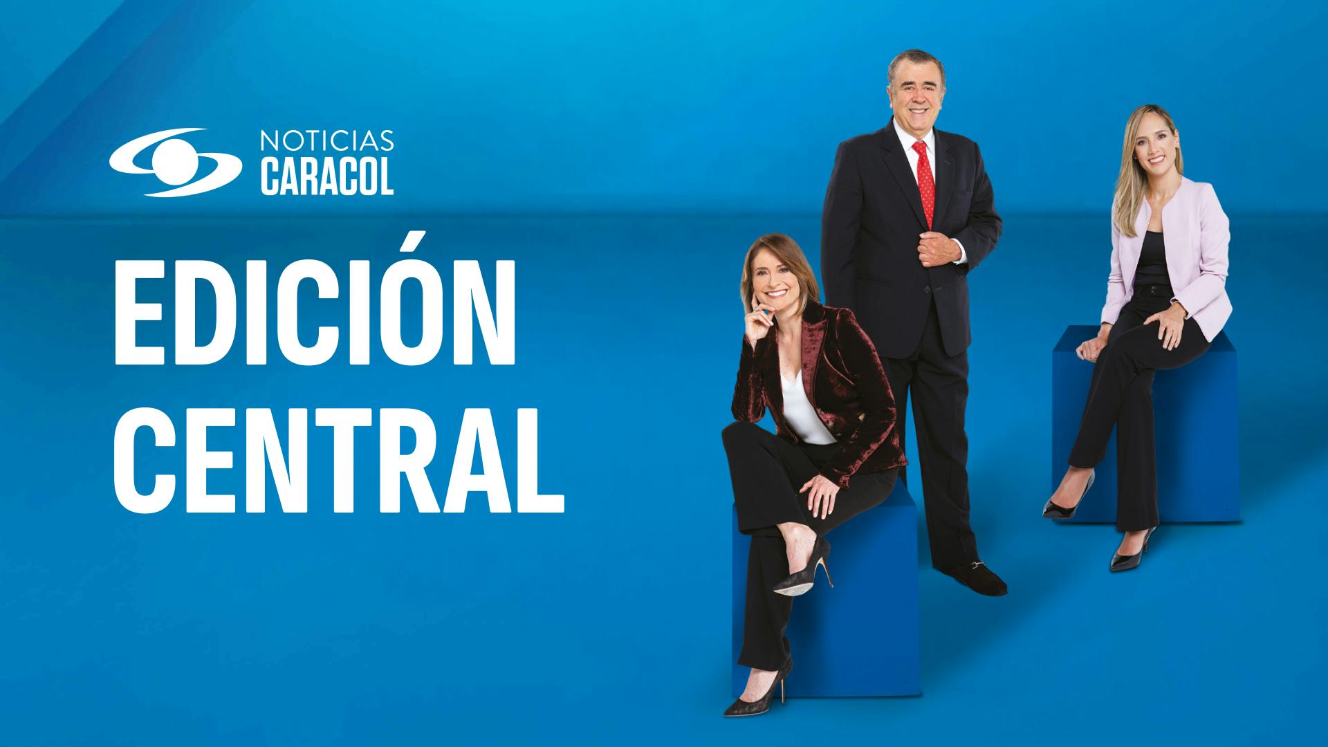 Noticias Caracol Edición Central