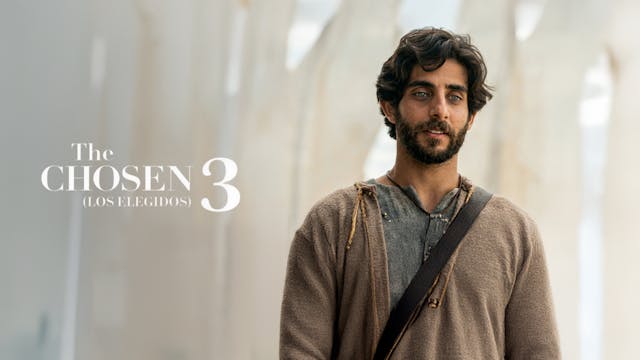 The Chosen (Los Elegidos) - Temporada 3