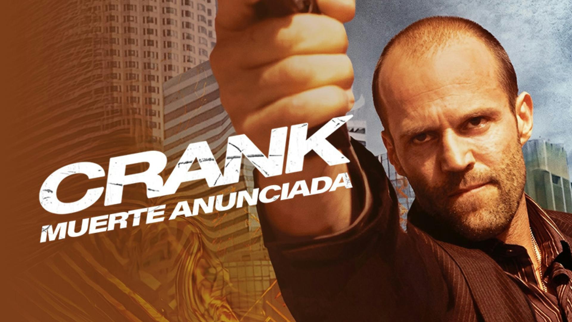 Crank: Muerte anunciada