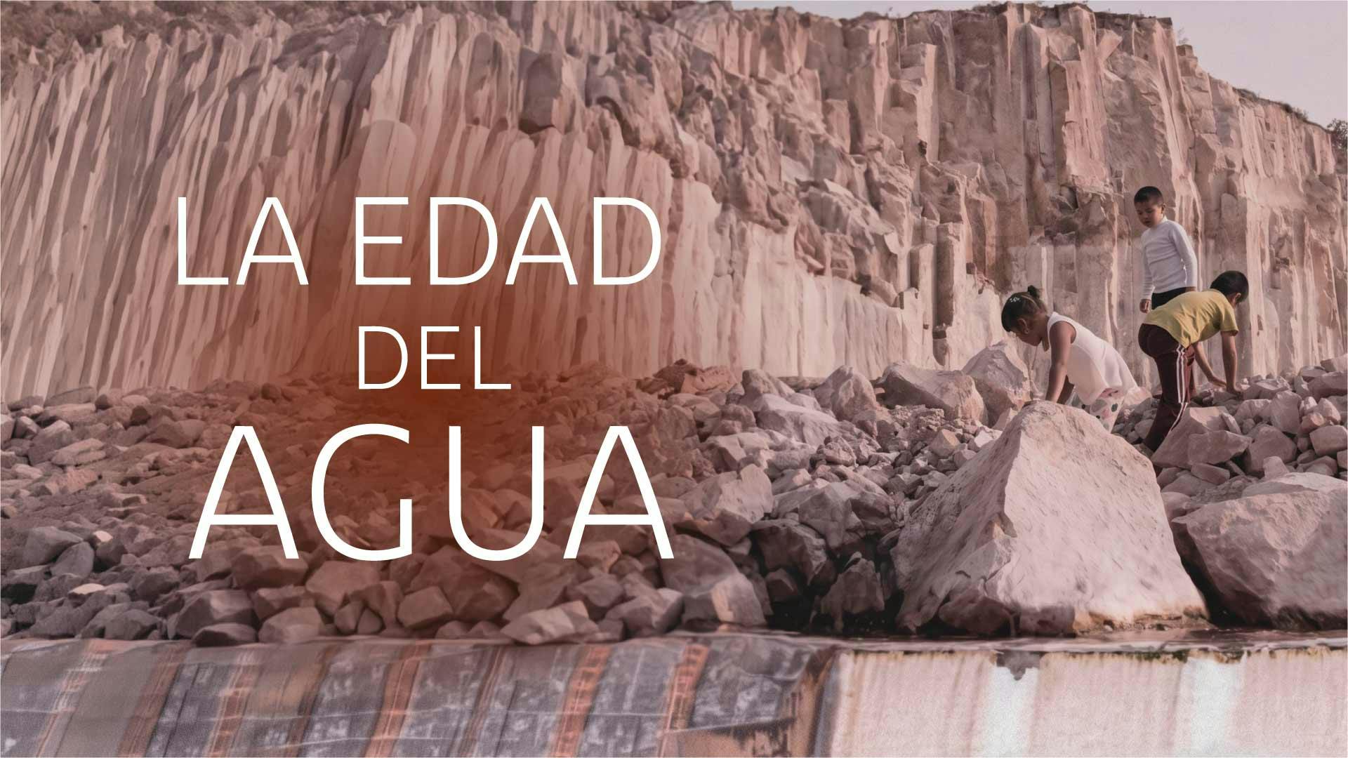 La edad del agua