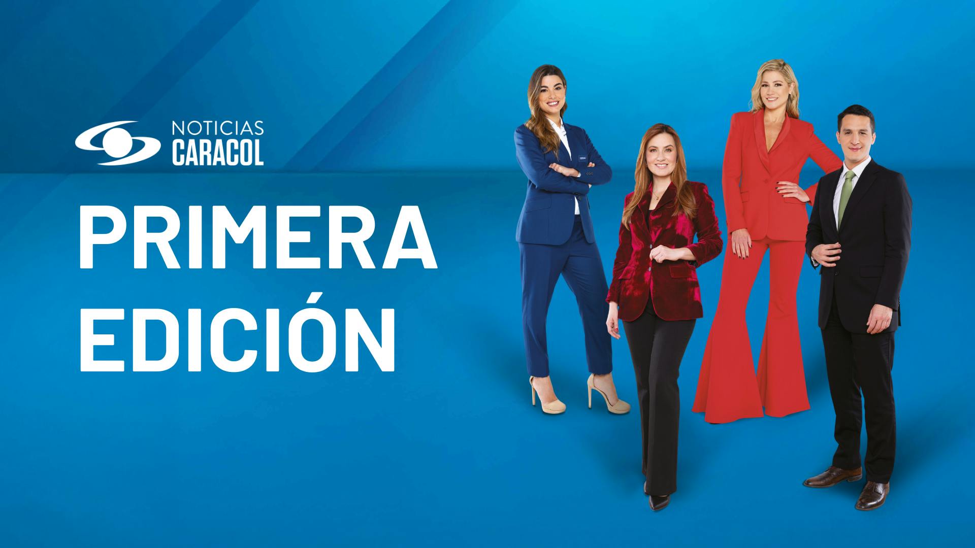 Noticias Caracol Primera Edición