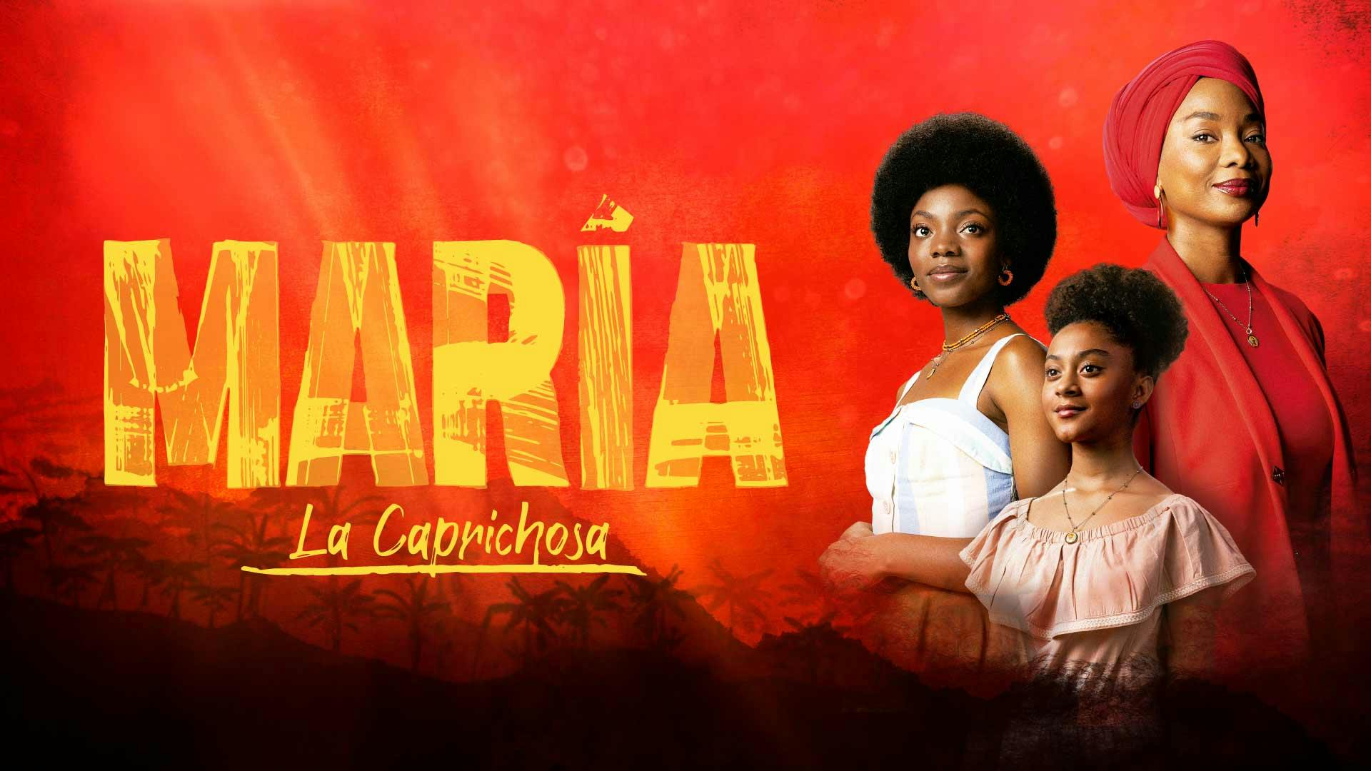 María, la caprichosa