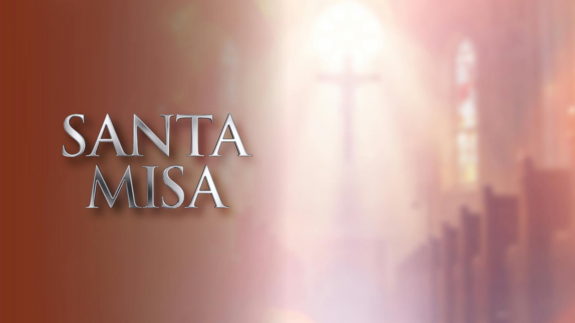 La Santa Misa