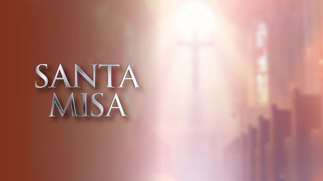La Santa Misa