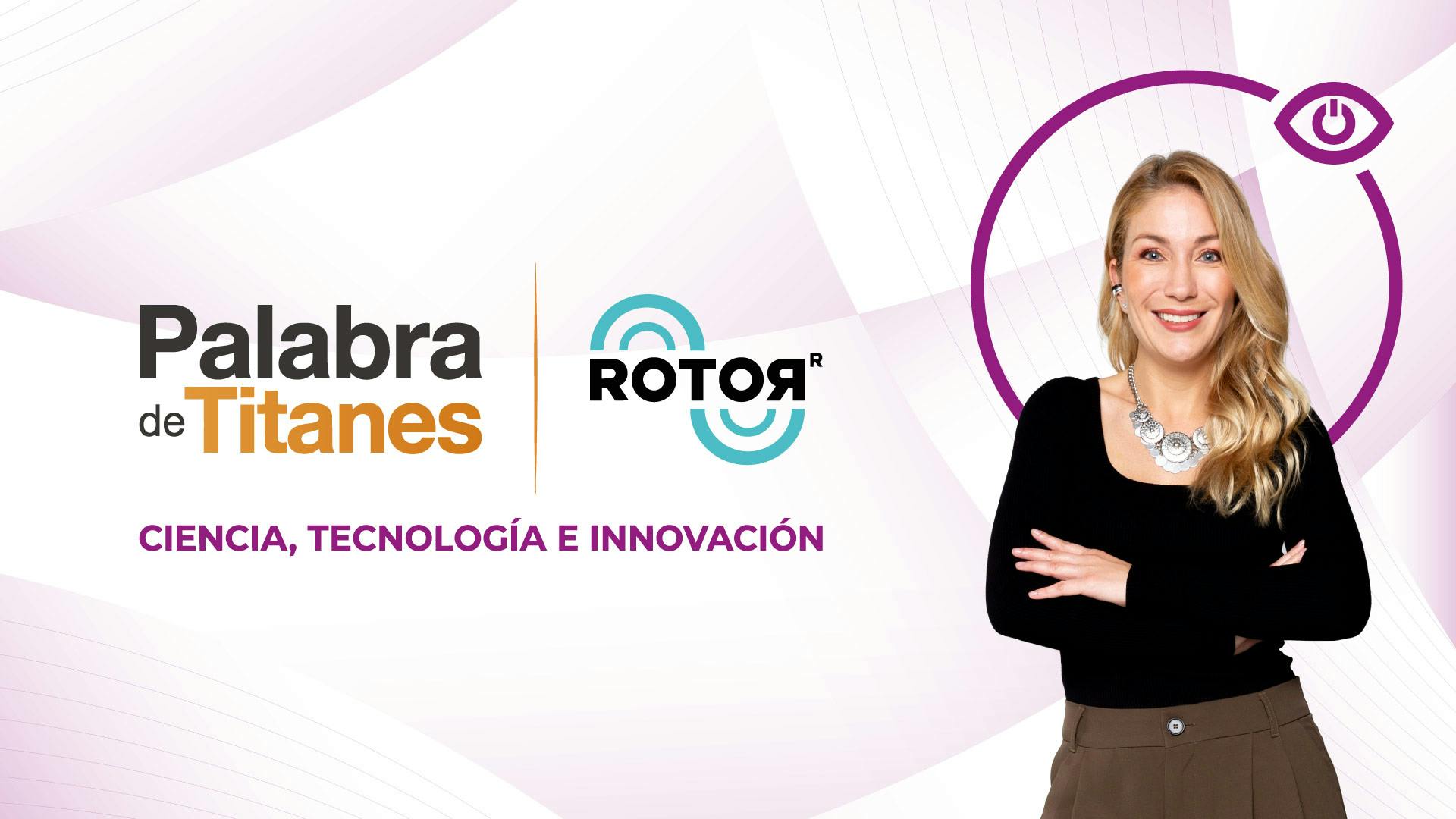 Ciencia, Tecnología e Innovación