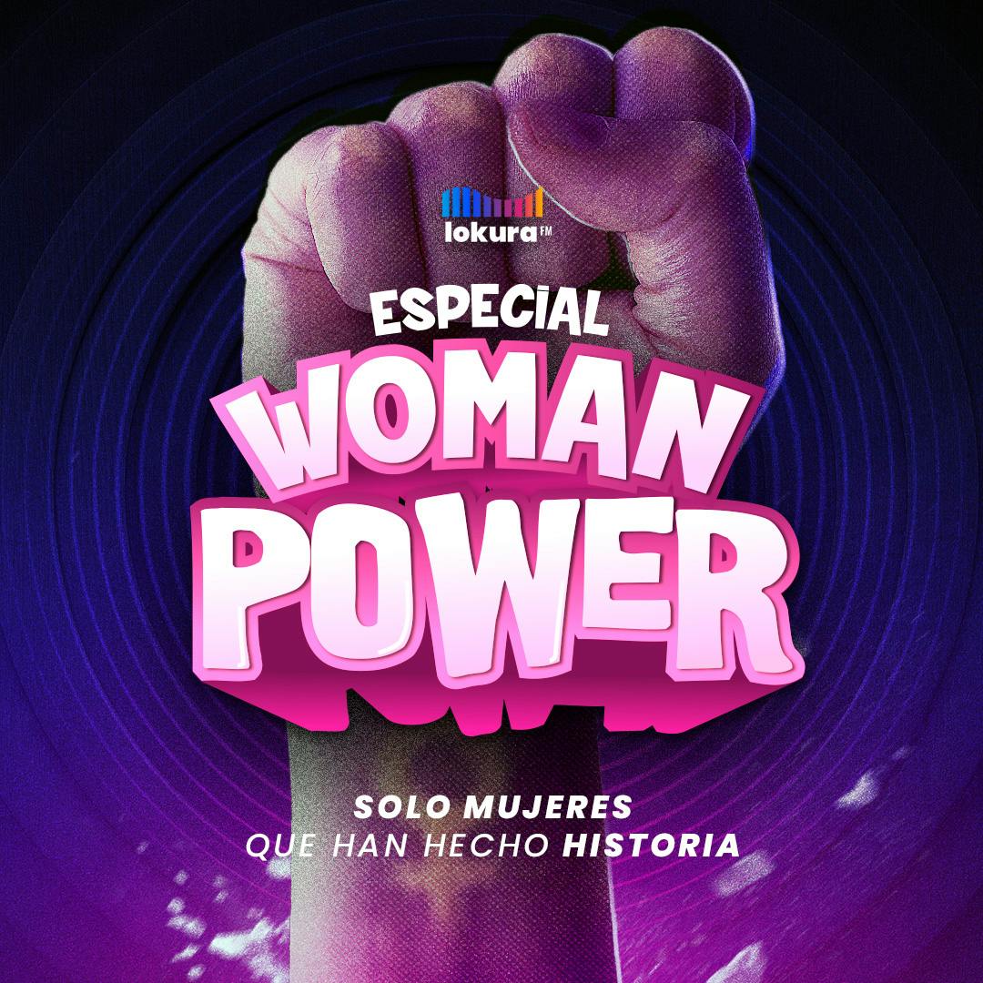 Especial Woman Power con Carlos Díaz